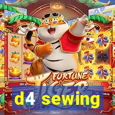 d4 sewing